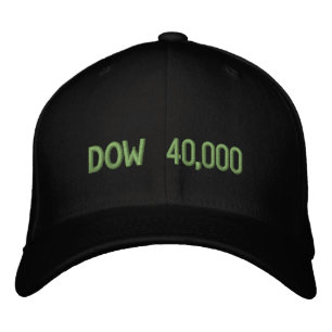 Dow 40000 Stock Market Celebration Embroidered Hat