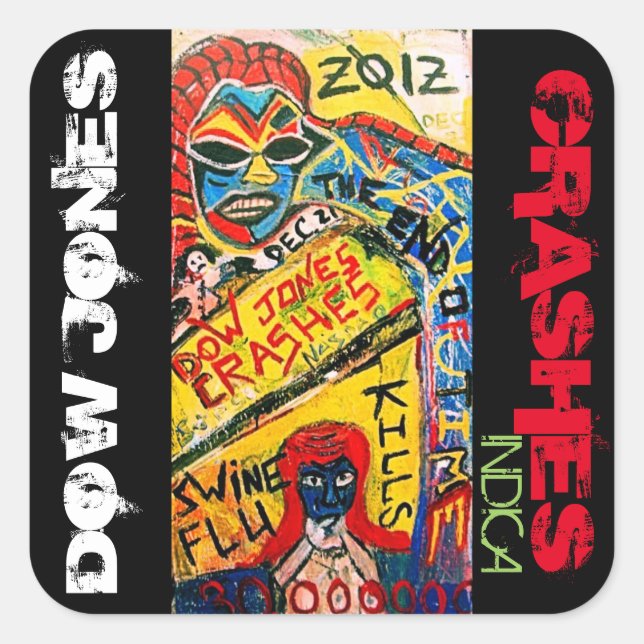 DOW JONES CRASHES INDICA SQUARE STICKER (Front)