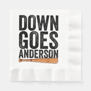 DOWN GOES ANDERSON FUNNY BASEBALL gift ANDERSON Napkin