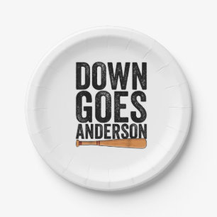 DOWN GOES ANDERSON FUNNY BASEBALL gift ANDERSON Paper Plate