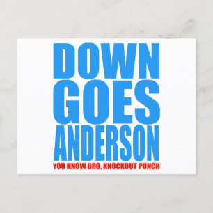 Down Goes Anderson Postcard