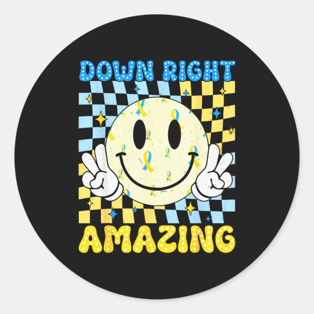 Down Right Amazing World Down Syndrome Awareness B Classic Round Sticker (Front)