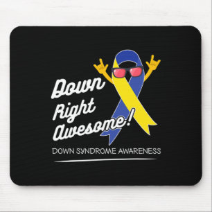 Down Right Awesome! Down Syndrome Awareness Mouse Pad