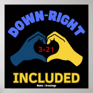 Down-Right Included World Down Syndrome Day Aware Poster