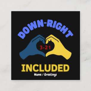 Down-Right Included World Down Syndrome Day Aware Square Business Card
