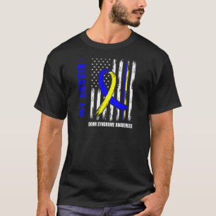 Down Right Perfect Cousin Down Syndrome Usa Flag B T-Shirt