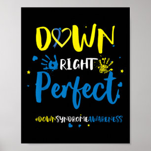 Down Right Perfect - Down Syndrome Awareness Ribbo Poster