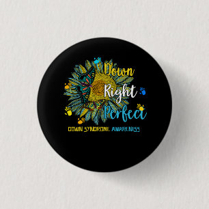 Down Right Perfect World Down Syndrome Day Awarene 3 Cm Round Badge