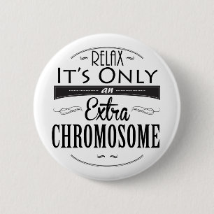 Down syndrome awareness 6 cm round badge