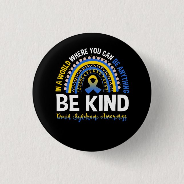 Down Syndrome Awareness Be Kind World Rainbow Boho 3 Cm Round Badge (Front)