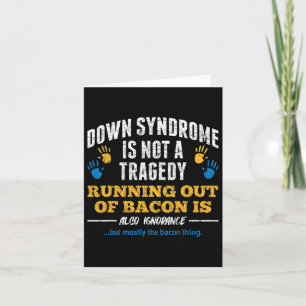 Down Syndrome Awareness Down Syndrome Card