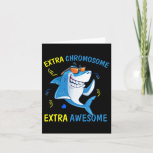 Down Syndrome Awareness Extra Awesome Shark Card