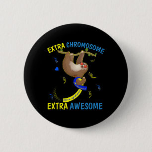 Down Syndrome Awareness Extra Awesome Sloth Gift  6 Cm Round Badge