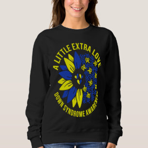 Down Syndrome Awareness Extra Love Sweatshirt