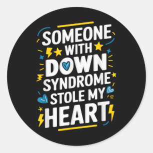 Down Syndrome Awareness For Down Syndrome Awarenes Classic Round Sticker