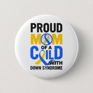 Down Syndrome Awareness Proud Mum 6 Cm Round Badge