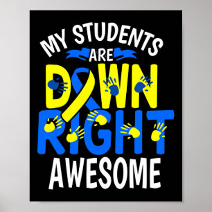 Down Syndrome Awareness T21 Day Women Teacher  Poster