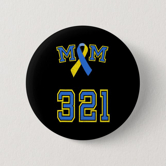 Down Syndrome Awareness Trisomy 21 Mum Women T 3 2 6 Cm Round Badge (Front)