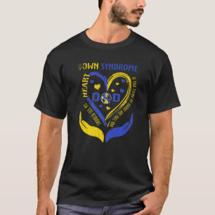 Down Syndrome Dad My Hands Are Full You Should See T-Shirt