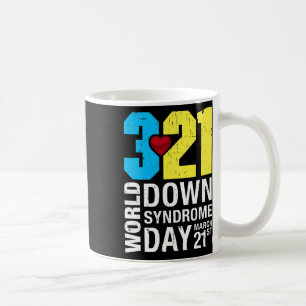 Down Syndrome Day March 21st Down Syndrome Awarene Coffee Mug