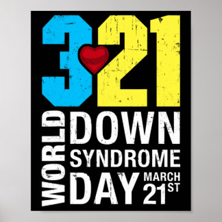 Down Syndrome Day March 21st Down Syndrome Awarene Poster