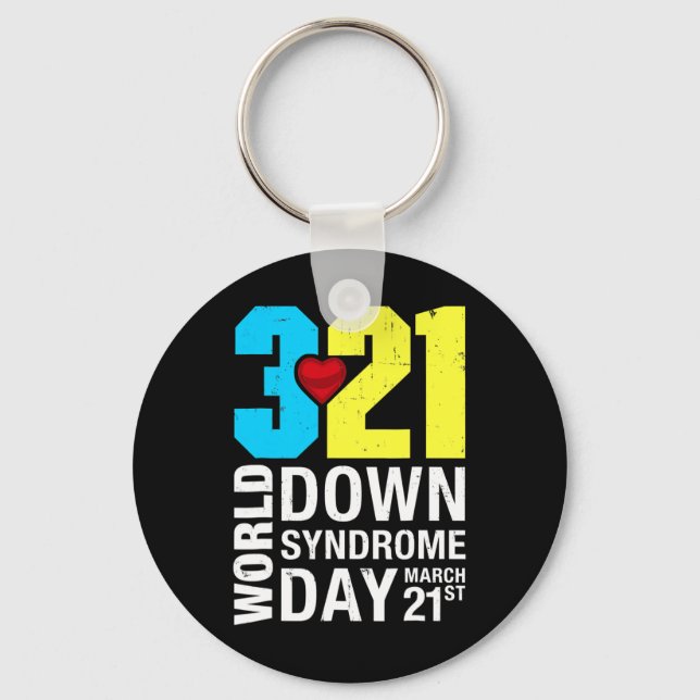 Down Syndrome Day March 21st For Men Women Kids  Key Ring (Front)
