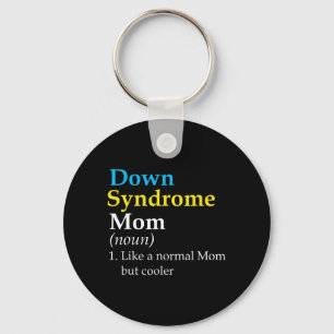 Down Syndrome Mom Fun Definition World Awareness D Key Ring