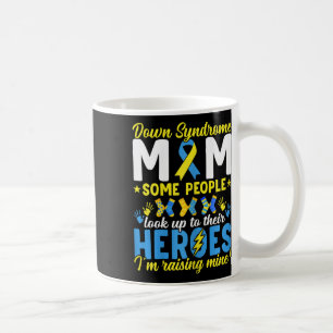 Down Syndrome Mum T21 Trisomy 21 Down Syndrome Awa Coffee Mug