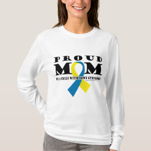 Down Syndrome Proud Mum T-Shirt