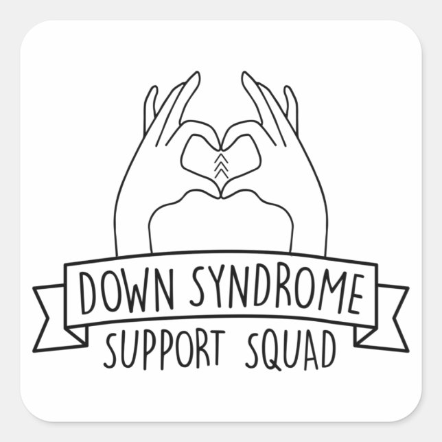 Down Syndrome Support Squad Awareness Special Square Sticker (Front)
