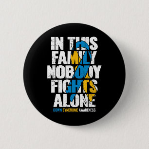 Down Syndrome Women T21 Family Down Syndrome Aware 6 Cm Round Badge