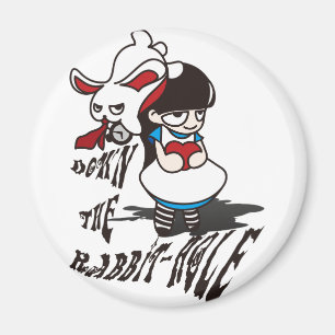 Down the Rabbit-Hole Magnet