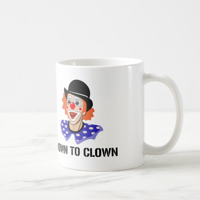 Down To Clown Funny Humour Joke Coffee Mug (Right)