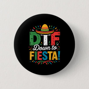 Down to fiesta party product for celebrations Down 6 Cm Round Badge