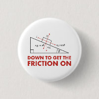 Down to Get the Friction On Physics Diagram