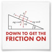 Down to Get the Friction On Physics Diagram