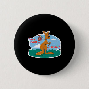 down under or bust kangaroo 6 cm round badge