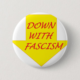Down with Fascism 6 Cm Round Badge