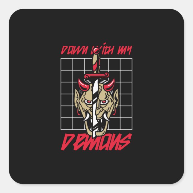 Down with my demons square sticker (Front)