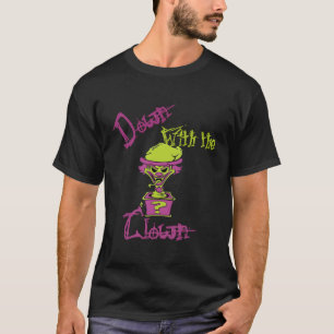 Down With The Clown Icp For Him T-Shirt