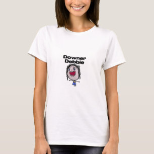 Downer Debbie T-Shirt
