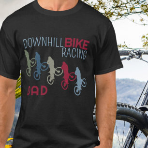 Downhill Bike Racing Dad T-Shirt