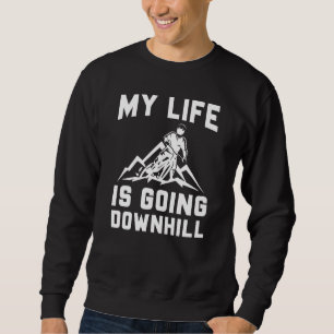 Downhill Mountain Biking Sweatshirt