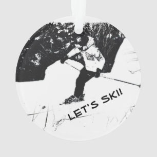 Downhill Skier - Let's Ski!  Ceramic Ornament