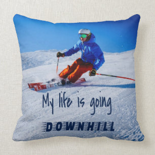 Downhill Skiing Funny Motivational Snow Ski Cushion