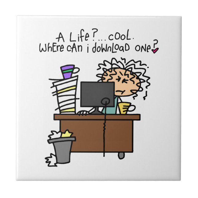 Download Life Humour Ceramic Tile (Front)