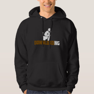 Downloading - Funny Sarcastic Toilet Pooping  Hoodie