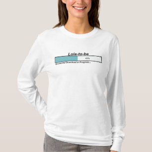 Downloading Lola to Be T-Shirt