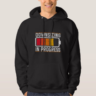 Downsizing In Progress Gastric Bypass Surgery Weig Hoodie