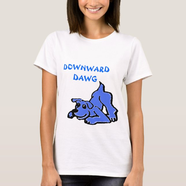 DOWNWARD DAWG yoga tee shirt (Front)